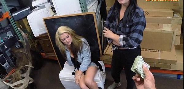  Lustful lesbian girls pawn their asses in the pawnshop